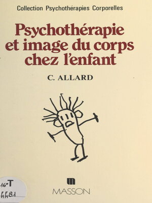 cover image of Psychothérapie et image du corps chez l'enfant